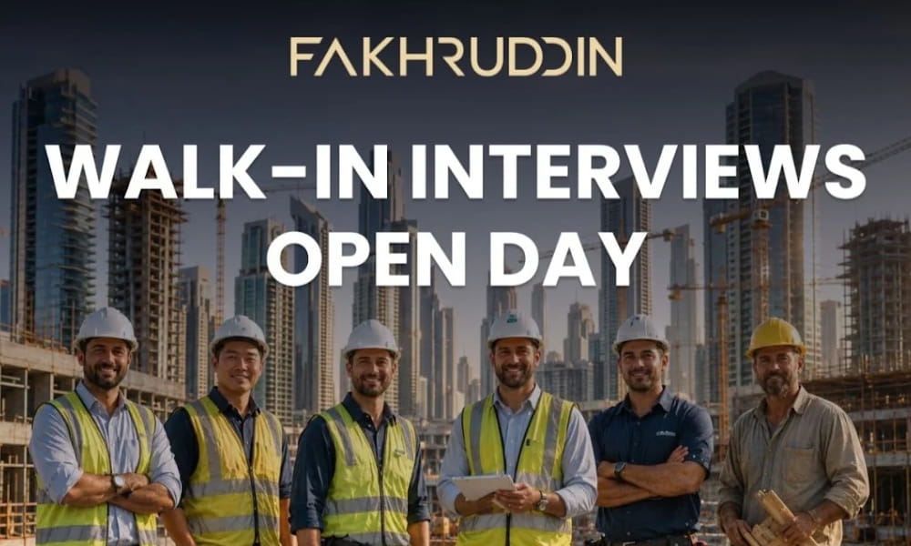 Fakhruddin Group Walk-in Interview Dubai 2026